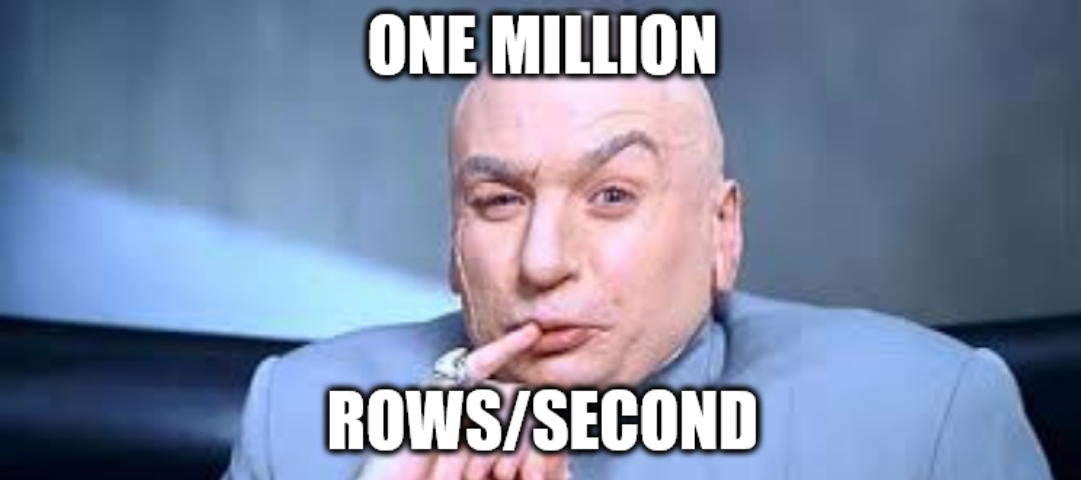 One million rows/second